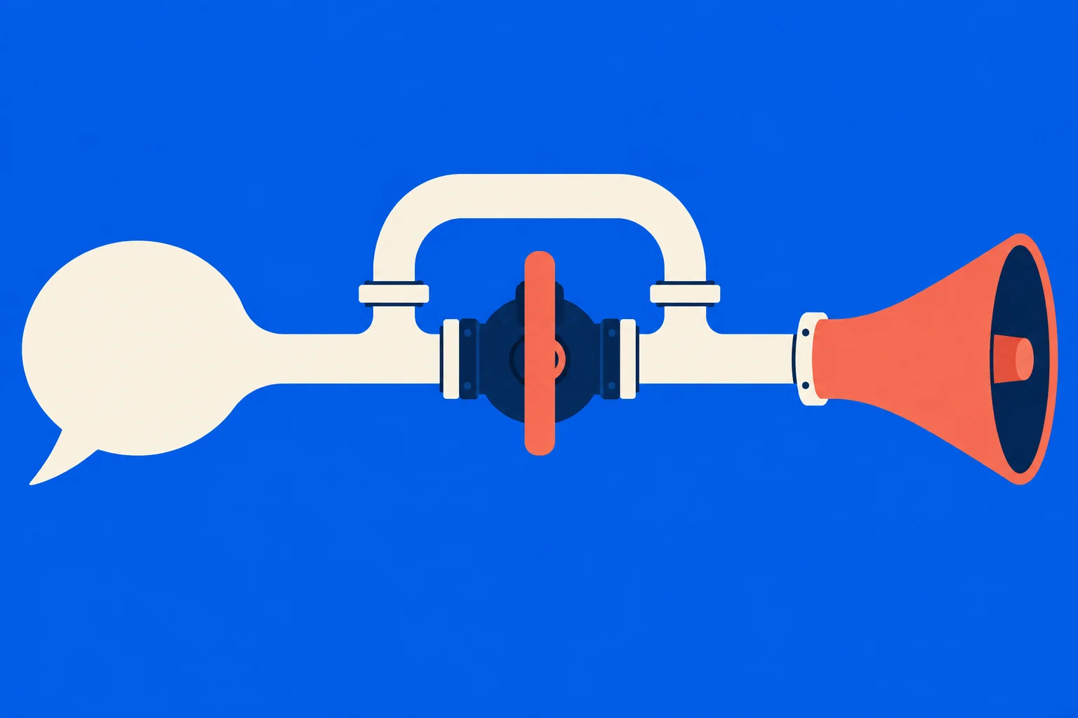 A cream speech bubble connects through a pipe with a dark blue valve and orange handle to an orange megaphone against a bright blue background.